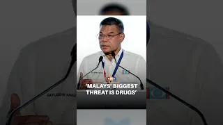 Thumbnail: Malays’ biggest threat is drugs, not other races, says Saifuddin