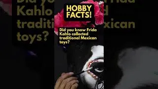 Thumbnail: HOBBY FACTS! Did you know Frida Kahlo collected traditional Mexican toys?