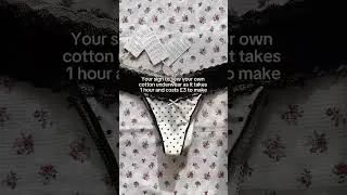 Thumbnail: Your sign to sew your cute cotton underwear at is takes 1 hour to makes and costs less than $3
