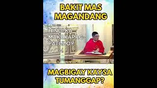 Thumbnail: BAKIT MAS MAGANDANG MAGBIGAY #motivation #inspiration