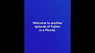 Thumbnail: Fujitsu in Minute - February