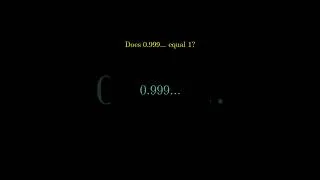 Thumbnail: Three Ways to Prove 0.999... = 1 #mathematics #mindblown