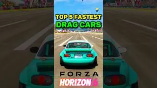 Thumbnail: Top 5 FASTEST Drag Cars in Forza Horizon 6!