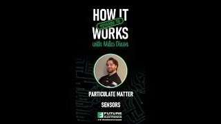Thumbnail: How it Works: Particulate Matter (PM) Sensors [Ep 16]