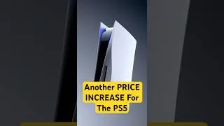Thumbnail: Another PS5 Price INCREASE #ps5 #playstation5 #playstation