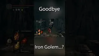 Thumbnail: Goodbye Iron Golem...? #darksouls #gaming #fromsoftware