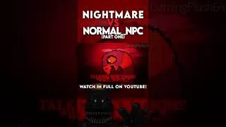 Thumbnail: NIGHTMARE vs. NORMAL_NPC PART 1 #fnaf #deltarunechapter5 #deltarune #rapbattle #gamingplush64