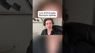 Thumbnail: U.S. Bitcoin/Crypto Stockpile Update