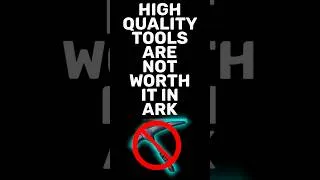 Thumbnail: Are High Quality Tools Even Worth it in #ark