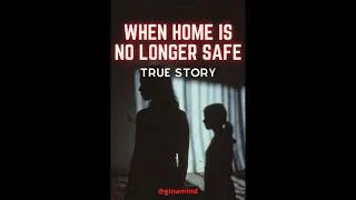 Thumbnail: WHEN HOME IS NO LONGER SAFE