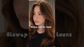 Thumbnail: Glow up tips for teens | beauty hacks #skincare #skincareroutine #fyp #aesthetic #glowvia #glowup