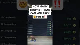 Thumbnail: How Many TROPHY TITANS Can you PACK from the CRAFTING UPGRADES in FC 26? Part 11
