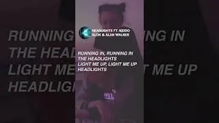 Thumbnail: Alan Walker, Alok - Headlights Slowed (Lyrics) ft. KIDDO