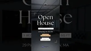 Thumbnail: OPEN HOUSE | 29 Pine Ridge Rd, Stow, MA #realestate #reels