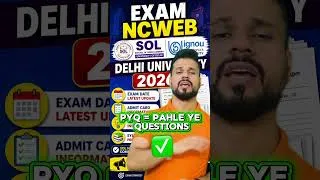 Thumbnail: IGNOU NCWEB DU SOL EXAM 2026 semester 2,4,6,8 strategy Latest Exam Update PYQ #ignou #sol #ncweb