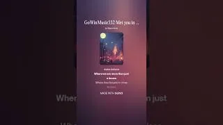 Thumbnail: GoWinMusic552 Met you in a painted dream