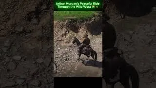 Thumbnail: Arthur Morgan’s Peaceful Ride Through the Wild West 🌾🐎 | RDR2 Cinematic