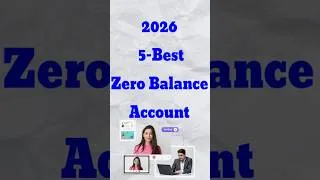 Thumbnail: Best Zero Balance Account in 2026 #bankaccount #accountopening