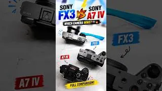 Thumbnail: Sony FX3 vs Sony A7 IV 📸🔥 | Which Camera Wins? 🎥 #shorts
