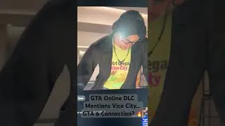 Thumbnail: GTA Online DLC Mentions Vice City… GTA 6 Connection?