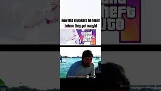 Thumbnail: What The GTA 6 Leaker Feels #gta6 #gta #gaming