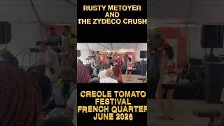 Thumbnail: Rusty Motoyer and the Zydeco Krush preforming at the French Quarter Creole Tomato Festival June 2026
