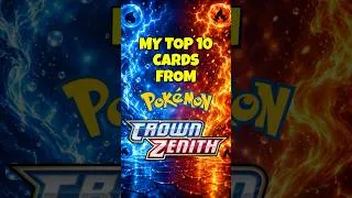 Thumbnail: W Ranking?? My Top 10 Cards From Crown Zenith 👑 😱