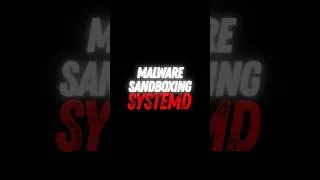 Thumbnail: Sandboxing Malware using "systemd-run"