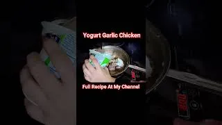 Thumbnail: Yogurt Garlic Chicken. #trend #viral #chickenrecipe #foodlover #foodie #delicious #trending #famous