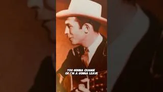 Thumbnail: You're Gonna Change (Or I'm Gonna Leave) - Hank Williams (Lyrics) #hankwilliams #hankwilliamssr