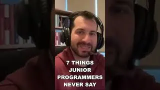 Thumbnail: 7 Things Junior Programmers Never Say #funny #shorts