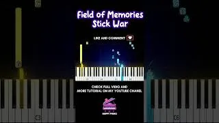 Thumbnail: Field of Memories – Stick War Easy Piano #easypiano #piano #pianotutorial #stickwar