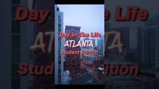 Thumbnail: Day In The Life of a College Student in Atlanta #shorts