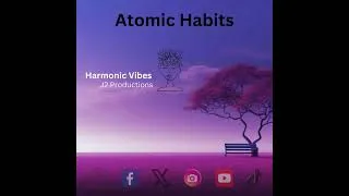 Thumbnail: Harmonic Vibes: The Surprising Power of Atomic Habits Review