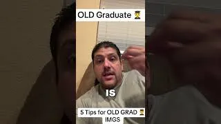Thumbnail: 5 Incredible 🤩 Tips for Old Graduate 🧑‍🎓 IMGS #medicine #usmlestep1 #usmle #doctor #usmlestep2