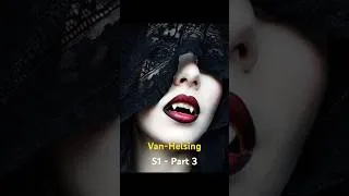 Thumbnail: Vampire Apocalypse 😥 | Van Helsing S1 - Part 3 #shorts