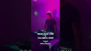 Thumbnail: Drop That Low (When I Dip) x Calabria 2008 - Tujamo vs Enur, Natasja