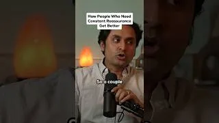 Thumbnail: How People Who Need Constant Reassurance Get Better