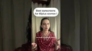 Thumbnail: Best sunscreens for 40plus women #womenover40 #skincareafter40 #sunscreen #skincare