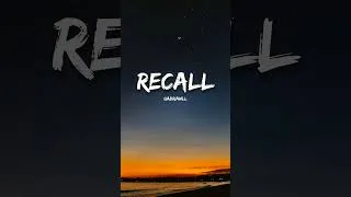 Thumbnail: Gabriawll - Recall