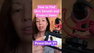 Thumbnail: How To Turn On Smooth Skin Beauty Mode Filters On The Canon Powershot V1 & Product Showcase Mode