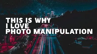 Thumbnail: This is why I love Photo Manipulation