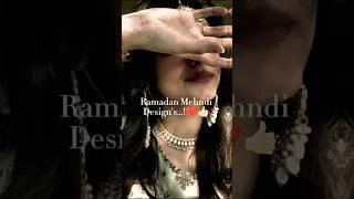 Thumbnail: Ramadan 🥳Mehndi😍🥳Designs😍🤩 #ramadan #shortvideo #explore #ramzan