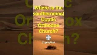 Thumbnail: Where is the southernmost Coptic Orthodox Church?