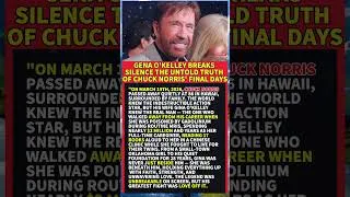 Thumbnail: Gena O'Kelley Breaks Silence The Untold Truth of Chuck Norris' Final Days #short #viral