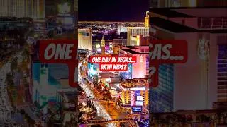 Thumbnail: One Day In Vegas With Kids?? #familytravel #lasvegas #vegastips