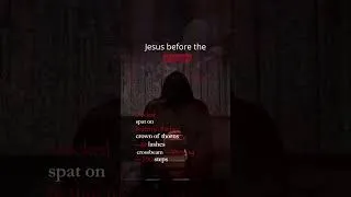 Thumbnail: What Christ went through before reaching the Cross!