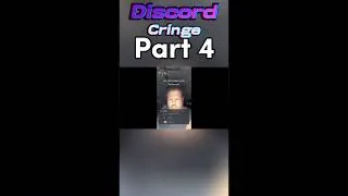 Thumbnail: Discord Cringe part 4 #discord #memes #discordmemes