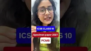 Thumbnail: ICSE CLASS 10 specimen papers 2027 released - Big Update #class10 #icse2027 #fyp #ytshorts #trending