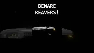 Thumbnail: BEWARE REAVERS!  #gaming #spaceengineers